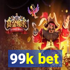 99k bet